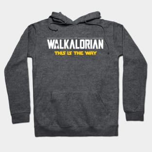 WALKALORIAN Hoodie